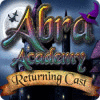 Abra Academy: Returning Cast Spiel