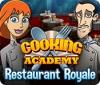 Cooking Academy: Restaurant Royale. Free To Play Spiel