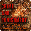 Crime and Punishment: Der Verrat des Rodion Raskolnikow Spiel