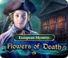European Mystery: Die Blumen des Todes Spiel