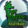 Farm Mystery: The Happy Orchard Nightmare Spiel