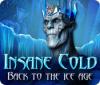 Insane Cold: Rückkehr in die Eiszeit game