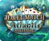 Jewel Match Solitaire Atlantis Spiel