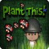 Plant This! Spiel