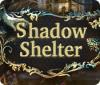 Shadow Shelter Spiel