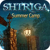 Shtriga: Summer Camp Spiel