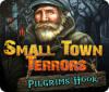 Small Town Terrors: Pilgrim's Hook Spiel