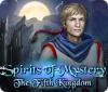 Spirits of Mystery: Das Fünfte Königreich Spiel