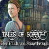 Tales of Sorrow: Der Fluch von Strawsbrough Spiel