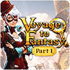 Voyage To Fantasy: Part 1 Spiel
