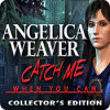 Angelica Weaver: Catch Me When You Can Sammleredition game