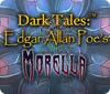 Dark Tales: Morella von Edgar Allan Poe game