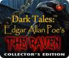 Dark Tales: Der Rabe von Edgar Allan Poe Sammleredition game