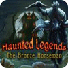 Haunted Legends: Der Bronzene Reiter Sammleredition game