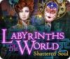 Labyrinths of the World: Verlorene Seelen Sammleredition game