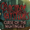 Macabre Mysteries: Der Fluch des Nightingale game