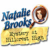 Natalie Brooks: Das Geheimnis von Hillcrest High game