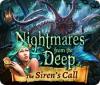 Nightmares from the Deep: Der Gesang der Sirene game
