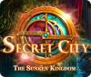 Secret City: Das versunkene Königreich game