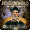 Nostradamus: The Last Prophecy Strategy Guide Spiel