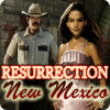 Resurrection, New Mexico Spiel
