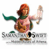 Samantha Swift and the Hidden Roses of Athena Spiel