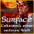 Surface: Mystery of Another World Spiel