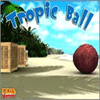 Tropic Ball Spiel