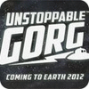 Unstoppable Gorg Spiel