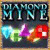 Diamond Mine