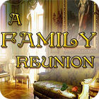 A Family Reunion Spiel