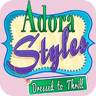 Adora Styles: Dressed to Thrill Spiel