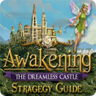 Awakening: The Dreamless Castle Strategy Guide Spiel