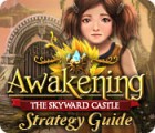 Awakening: The Skyward Castle Strategy Guide Spiel