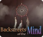 Backstreets of the Mind Spiel