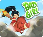 Bad Girl Spiel