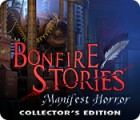 Bonfire Stories: Manifest Horror Collector's Edition Spiel