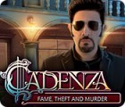 Cadenza: Ruhm, Raub und Mord Spiel