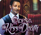 Cadenza: Der Kuss des Todes Spiel