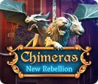 Chimeras: Falsches Aufbegehren Spiel