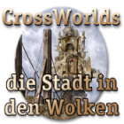 CrossWorlds: Die Stadt in den Wolken Spiel