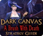 Dark Canvas: A Brush With Death Strategy Guide Spiel