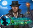 Dark City: Dublin Spiel