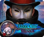 Dark City: Vienna Spiel