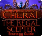 The Dark Hills of Cherai: The Regal Scepter Strategy Guide Spiel