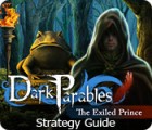 Dark Parables: The Exiled Prince Strategy Guide Spiel