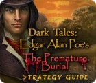 Dark Tales: Edgar Allan Poe's The Premature Burial Strategy Guide Spiel