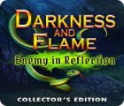 Darkness and Flame: Enemy in Reflection Collector's Edition Spiel