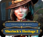 Detektivrätsel: Sherlocks Vermächtnis 2 Spiel