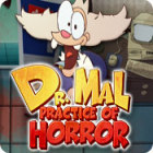 Dr. Mal: Practice of Horror Spiel